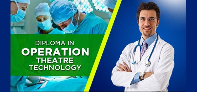 DIPLOMA IN OPERATION THEATRE TECHNOLOGY (DOTT)