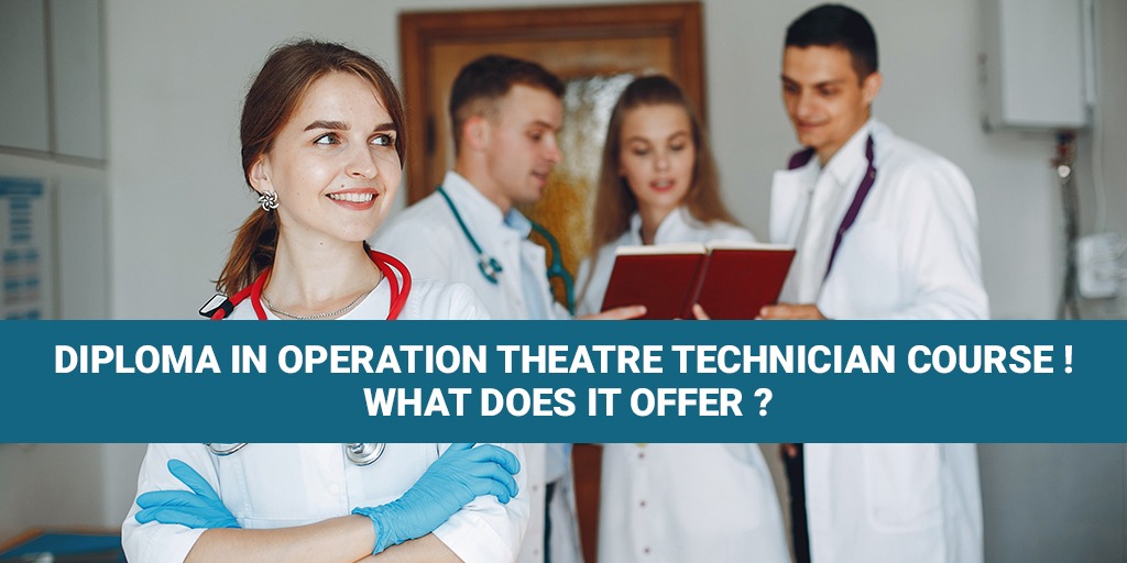 CERTIFICATE IN  OPERATION  THEATRE ASSISTAN