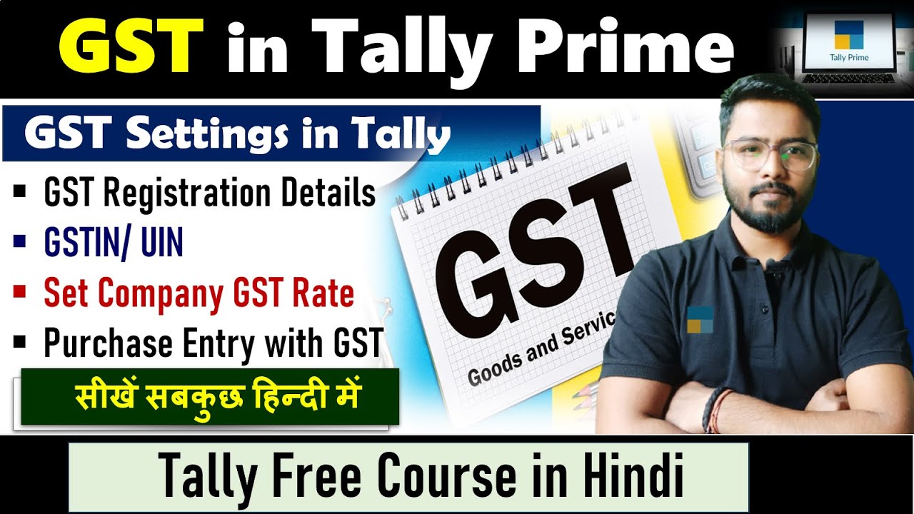 TALLY ERP9 AND TALLY PRIME GST